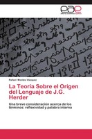 Rafael Montes VáZquez | La TeoríA Sobre El Origen Del Lenguaje De J.G. Herder