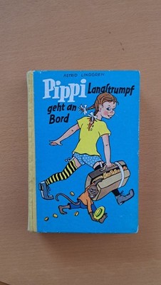 Pippi Langstrumpf geht an Bord von Astrid Lindgren 208 Seiten von 1960 Rarität