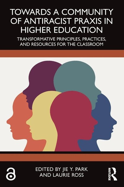 Towards A Community Of Antiracist Praxis In Higher Education | Park (U. A.)-image