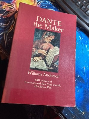 Dante the Maker by William Anderson, PB
