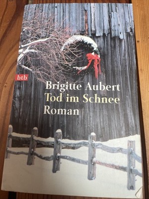 Tod im Schnee: Aubert, Brigitte, Eliane Hagedorn  &Eliane Hagedor 1. Auflage