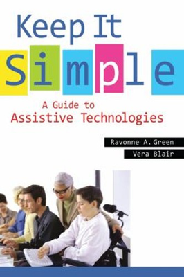 #ad Keep It Simple : A Guide to Assistive Technologies Paperback $8.89