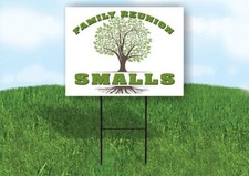 SMALLS FAMILY REUNION GR TREE 18 in x24 in Yard Sign Road Sign with Stand