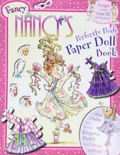 Fancy Nancy's Perfectly Posh Paper Doll Book by O'Connor