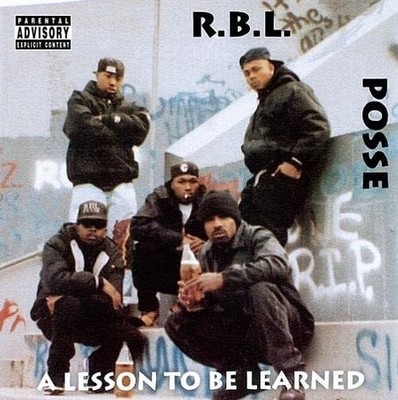 New: R.B.L. POSSE - A Lesson To Be Learned, 30th Anniversary LP