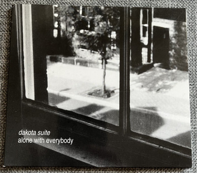 DAKOTA SUITE, Alone with everybody, CD / Details in Beschreibung