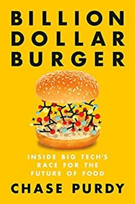 Billion Dollar Burger : Inside Big Tech's Race for the Future of