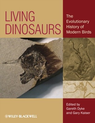 LIVING DINOSAURS THE EVOLUTIONARY HISTO by DYKE, GARETH Hardback Self Help