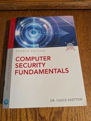 Computer Security Fundamentals (4th Edition) (Pearson IT Cybersecurity Cu - GOOD