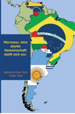 Mercosur, eine starke Gemeinschaft stellt sich vor. | Buch | 9789463186551