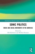 Sonic Politics: Music and Social Movements in...