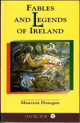 Fables and Legends of Ireland by Maureen Donegan (1976 Paperback) Very good