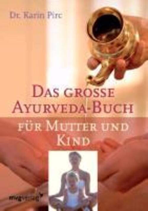 Thumbnail - Ayurveda Für Mutter Und Kind | Karin Pirc | Taschenbuch | Paperback |