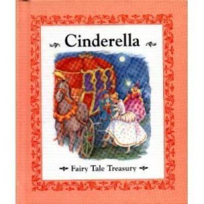Cinderella (Fairy Tale Treasury, Volume 1) - Hardcover - VERY GOOD
