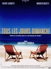 Tous les jours Dimanche - 1995 - Thierry Lhermitte - Affiche Cinéma Originale