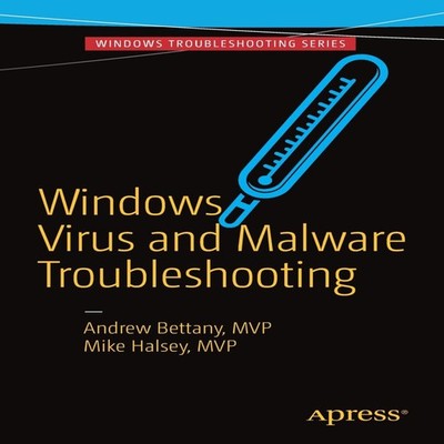 Windows Virus and Malware Troubleshooting Andrew Bettany Paperbac