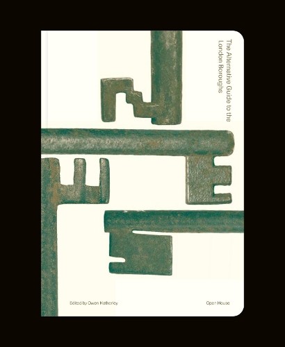 The Alternative Guide To The London Boroughs Open House London - Image 2