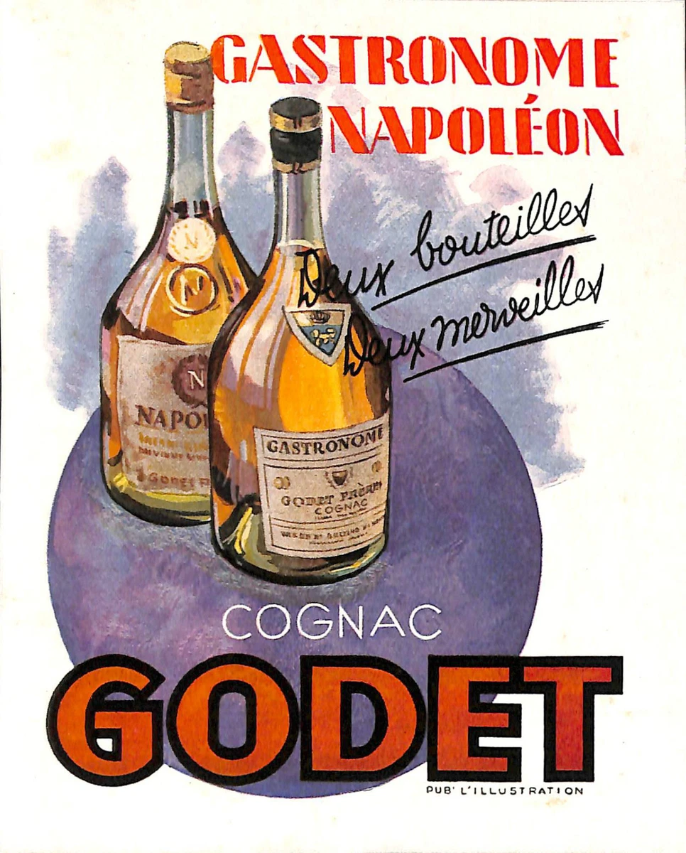 Пару постеров старой рекламы алкоголя. Коньяк Godet. Пару постеров старой рекламы алкоголя. Коньяк Godet. История,Алкоголь,Крепкие напитки,Реклама