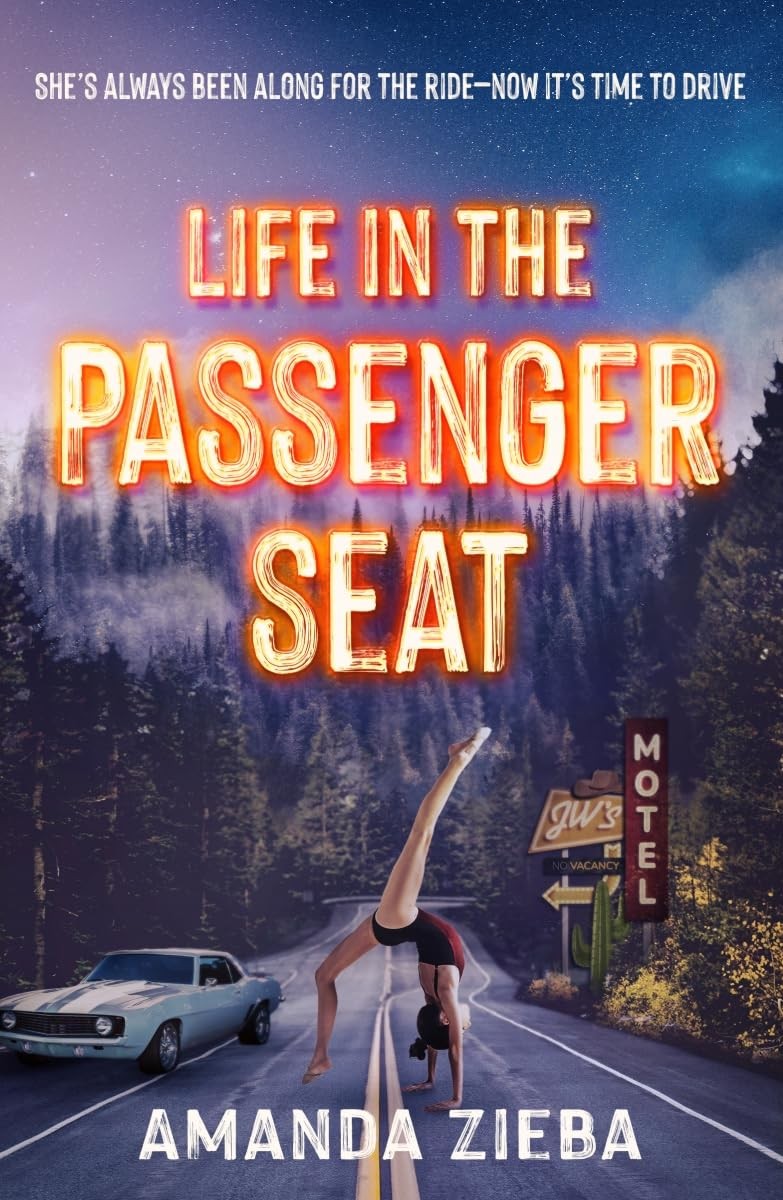 Amanda Zieba Life in the Passenger Seat (Tascabile)
