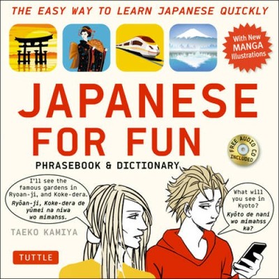 Japanese For Fun Phrasebook  Dictionary: The Easy Way to Learn Japa - VERY GOOD