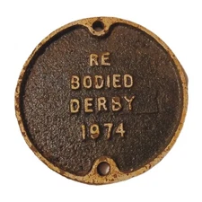 Railwayana Cast Iron Re Bodied Derby 1974 Repair Plate 5" Diameter