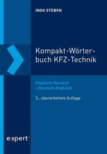 Kompakt-Wörterbuch KFZ-Technik | Ingo Stübe...