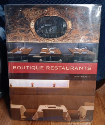 Boutique Restaurants | John Riordan - Large Hardcover Table Book