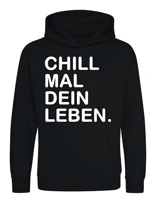 Youth Designz Kinder Hoodie Pullover ''Chill mal dein Leben'' lustig Print