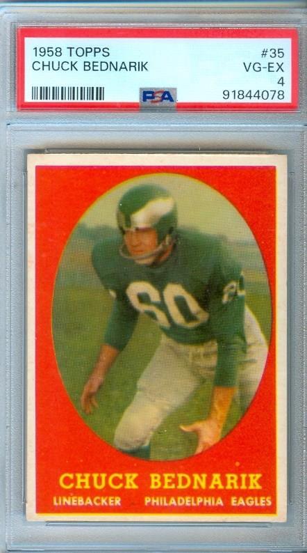 1958 Topps Football CHUCK BEDNARIK #35 Philadelphia Eagles PSA 4
