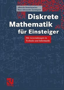 Diskrete Mathematik für Einsteiger. Mit Anwendungen in T... | Buch | Zustand gut