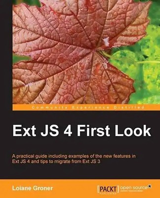 Ext Js 4 First Look - Loiane Groner