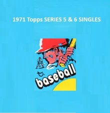 1971 Topps 5th & 6th SERIES *FINISH YOUR SET* Baseball Card SINGLES *CgC605*