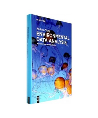 Environmental Data Analysis: Methods and Applications, Zhihua Zhang