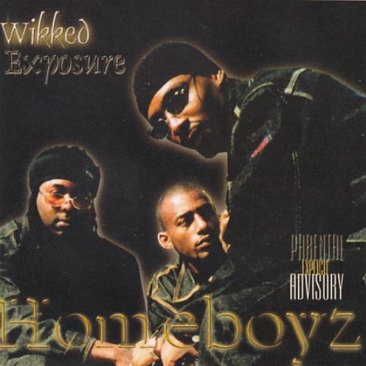 Wikked Exposure: Homeboyz MUSIC AUDIO CD gangsta rap! RARE 1998 