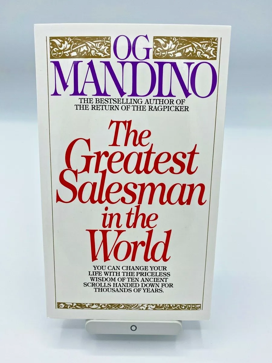 The Greatest Salesman in the World, Part II by Og Mandino