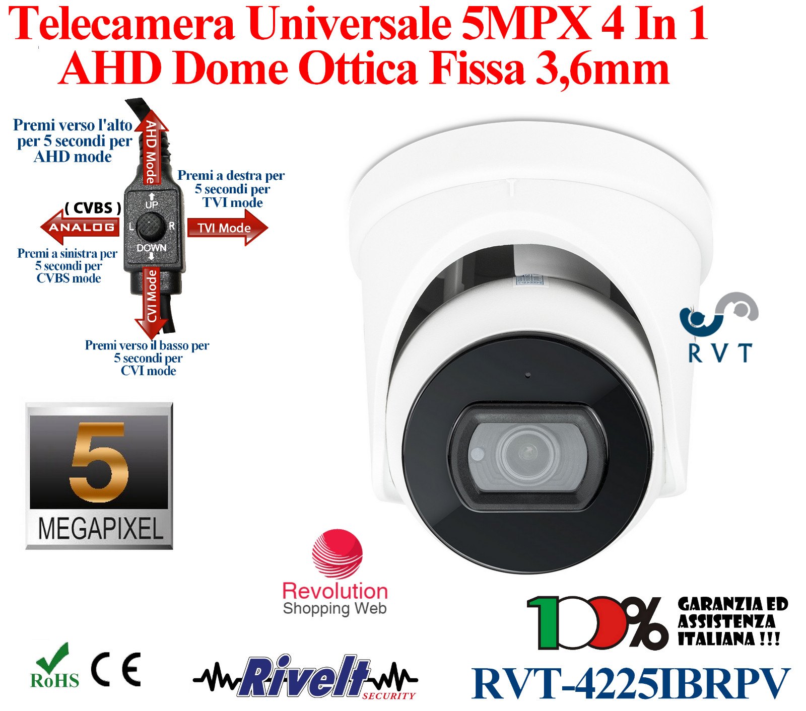 Telecamera Dome 5 Mpx 4 in 1 AHD TVI CVI CVBS - Videosorveglianza Pro