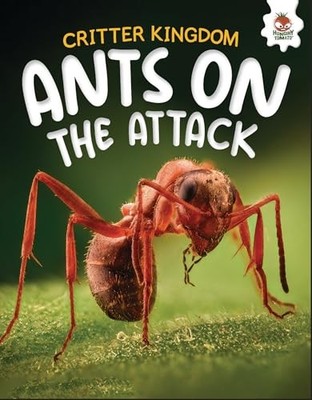 Ants on the Attack by Rebecca Storm (2025, Library Binding)
