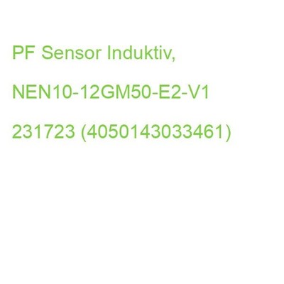PF Sensor Induktiv, NEN10-12GM50-E2-V1 231723 (4050143033461)