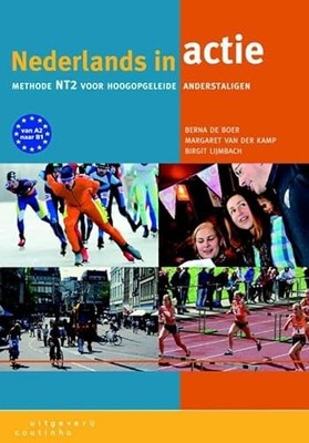 Nederlands in Actie: methode NT2 voor hoogopgeleide anderstali...