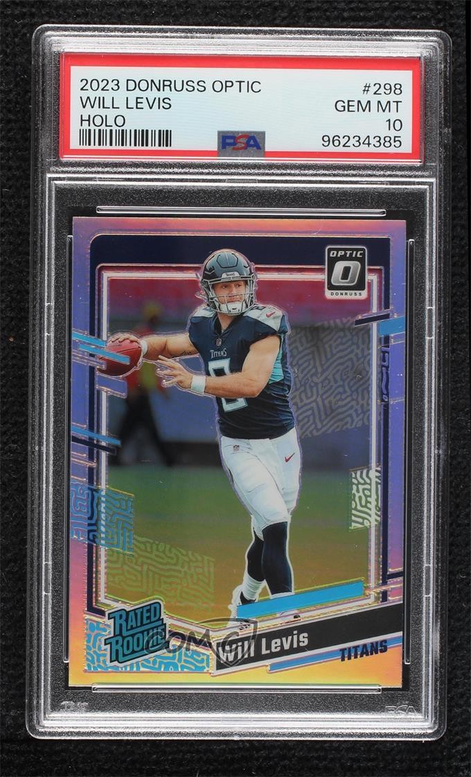 2023 Donruss Optic Rated Holo Prizm Will Levis #298 PSA 10 GEM MT Rookie RC 14do