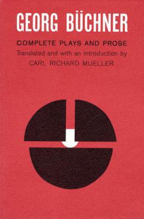 Georg Buchner : Complete Plays and Prose Paperback Georg Buchner