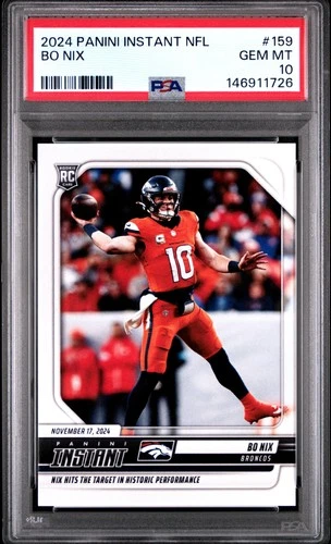 2024 PANINI INSTANT NFL #159 BO NIX ROOKIE RC PSA 10
