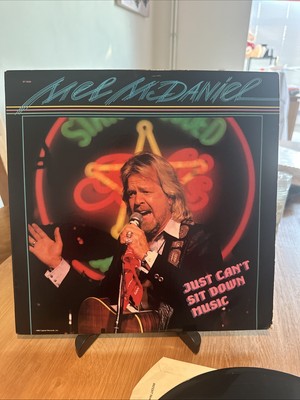 MEL McDANIEL JUST CAN'T SIT DOWN MUSIC ORIGINAL 1986 CAPITOL RECORDS VINYL LP