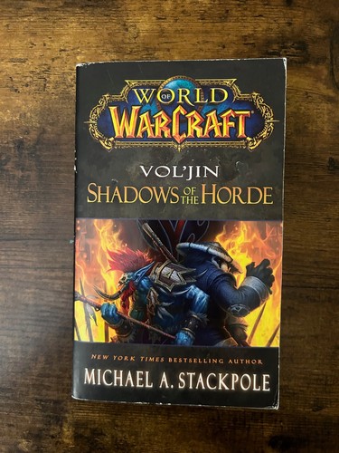 World Of Warcraft Shadows Of The Horde - Michael A. Stackpole 1st Edition (2014) - Bild 1 von 4