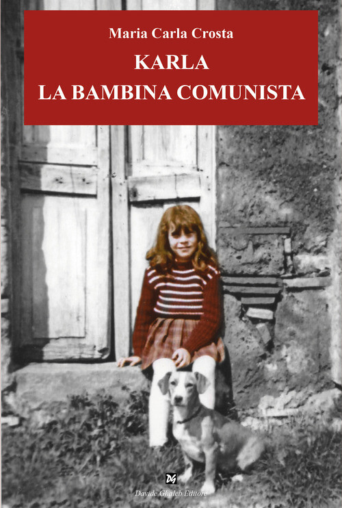 Karla La Bambina Comunista -  - 2024