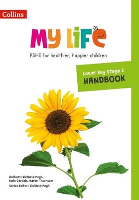 Lower Key Stage 2 Primary PSHE Handbook - 9780008378899