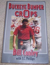 Buckeye Bumper Crops Bill Conley pb Ohio State