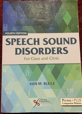 Speech Sound Disorders: For Class and - Paperback, by Ken M. Bleile - Good