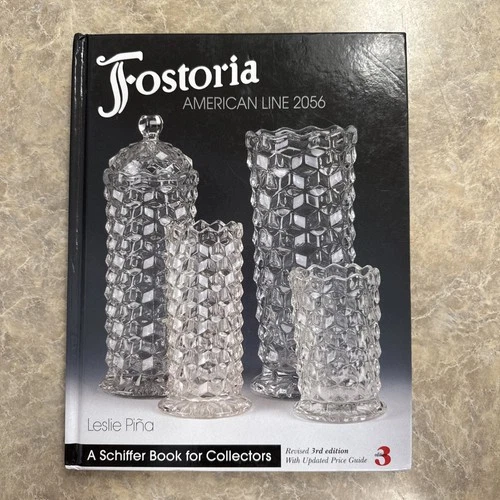 Fostoria American Line 2056 [Schiffer Book for Collectors] Nice Condition