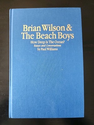 Brian Wilson and the Beach Boys : How Deep Is the Ocean? [SIGNED LIMITED]